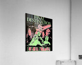 Final Destination 10 Acrylic Print