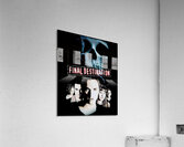 Final Destination 26 Acrylic Print