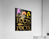Hocus pocus 11 Acrylic Print