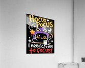 Hocus pocus 2 Acrylic Print
