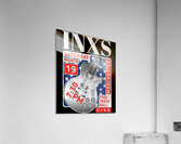 INXS 61 Acrylic Print