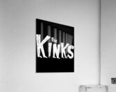 Kinks 30 Acrylic Print