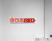 Disturbed 38 Acrylic Print