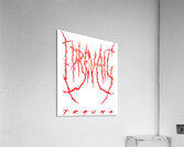 I Prevail 23 Acrylic Print