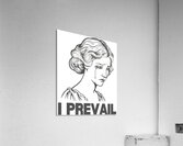 I Prevail 30 Acrylic Print