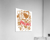 I Prevail 56 Acrylic Print