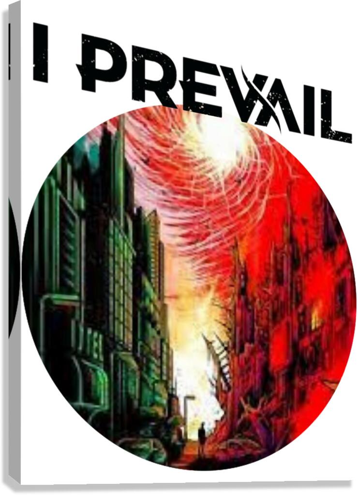 I Prevail 25 Canvas Print