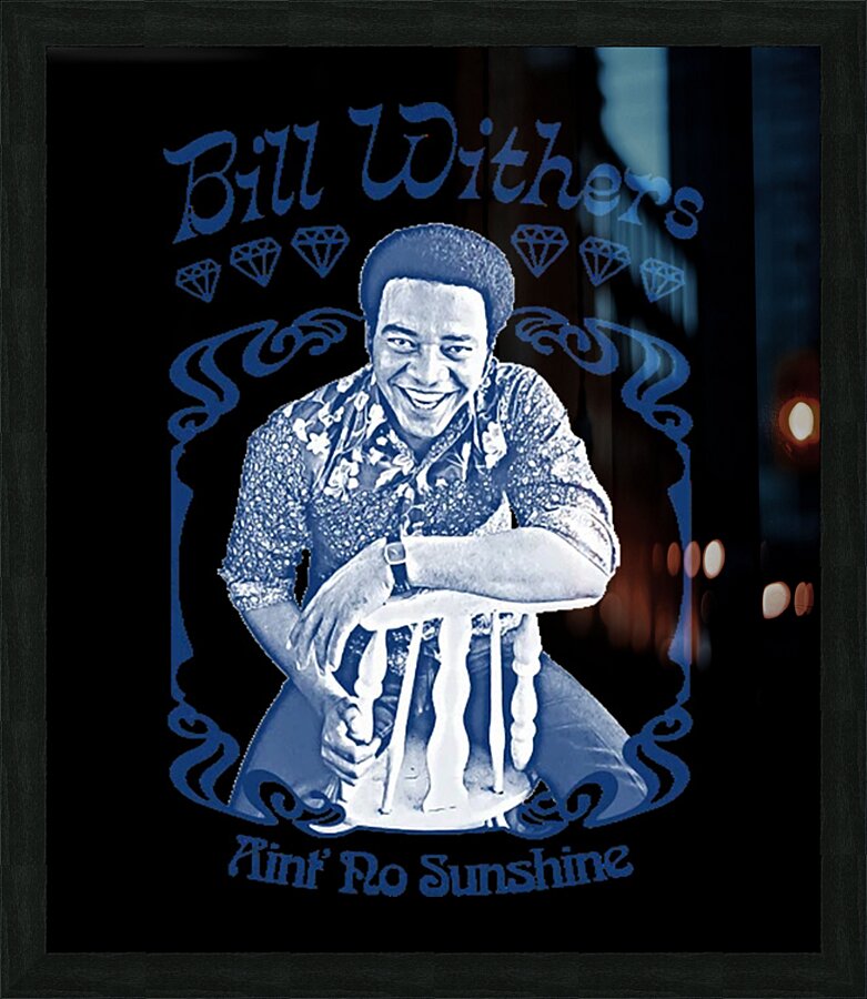 Bill Withers 11 Picture Frame print