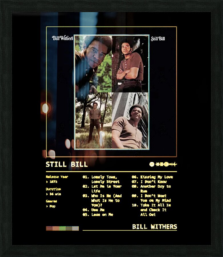 Bill Withers 21 Picture Frame print