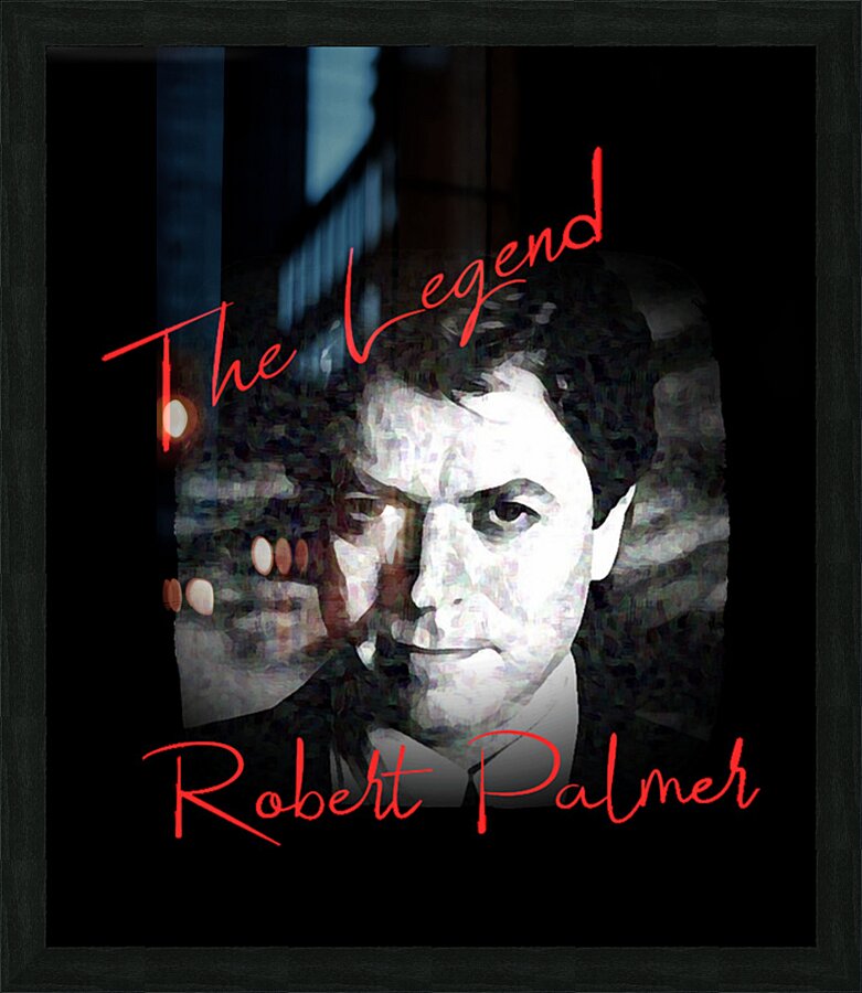 Robert Palmer 16 Picture Frame print