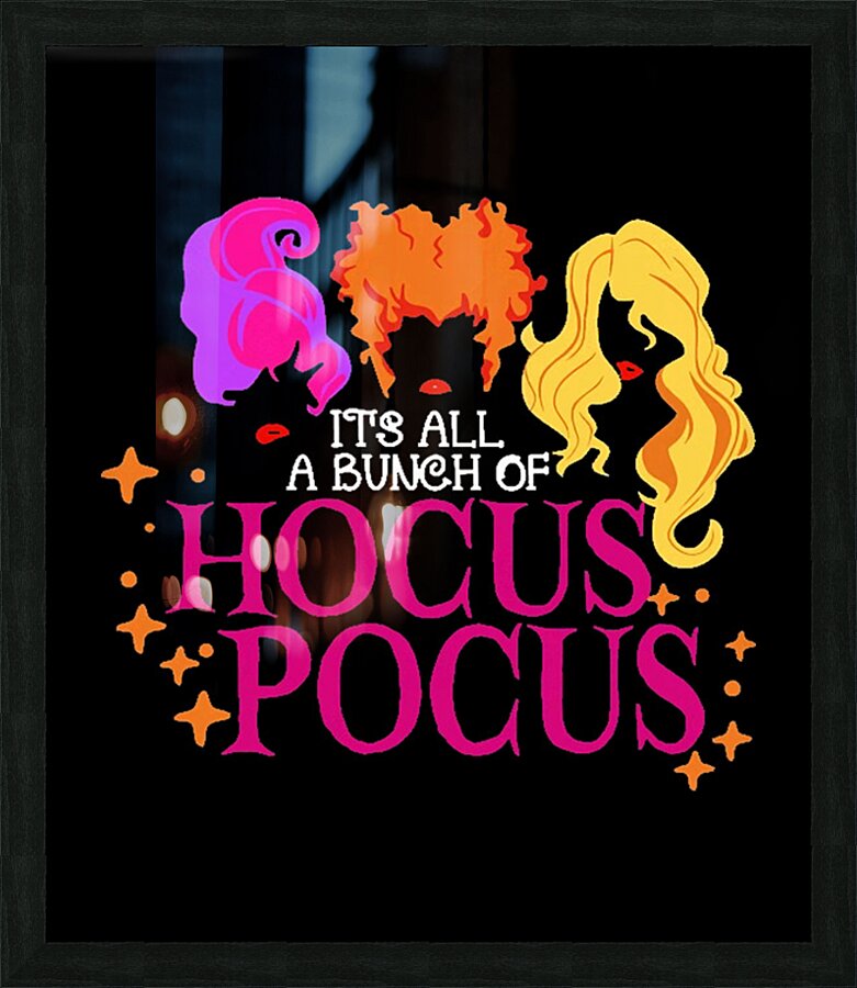 Hocus pocus 48 Picture Frame print