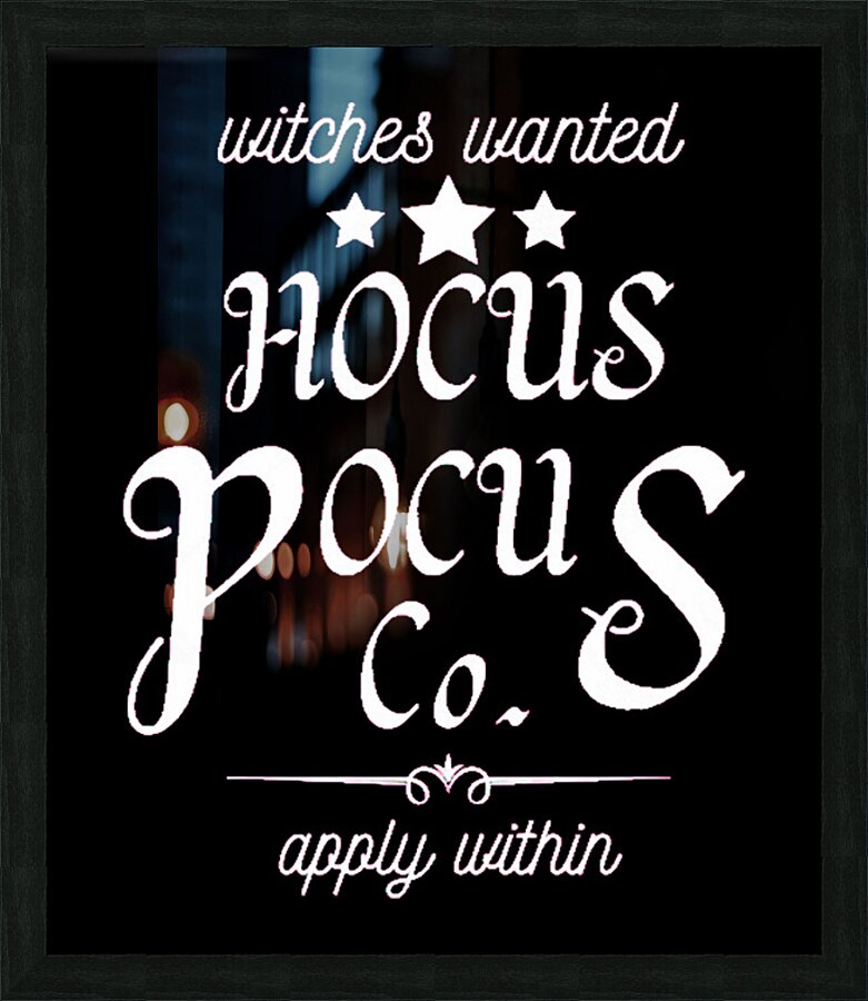 Hocus pocus 55 Picture Frame print