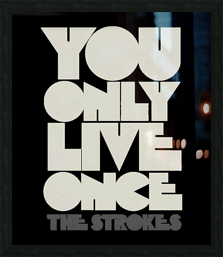 The Strokes 33 Picture Frame print