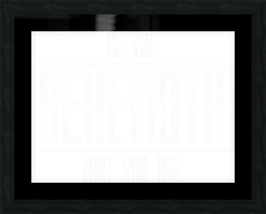 Behemoth 6 Picture Frame print