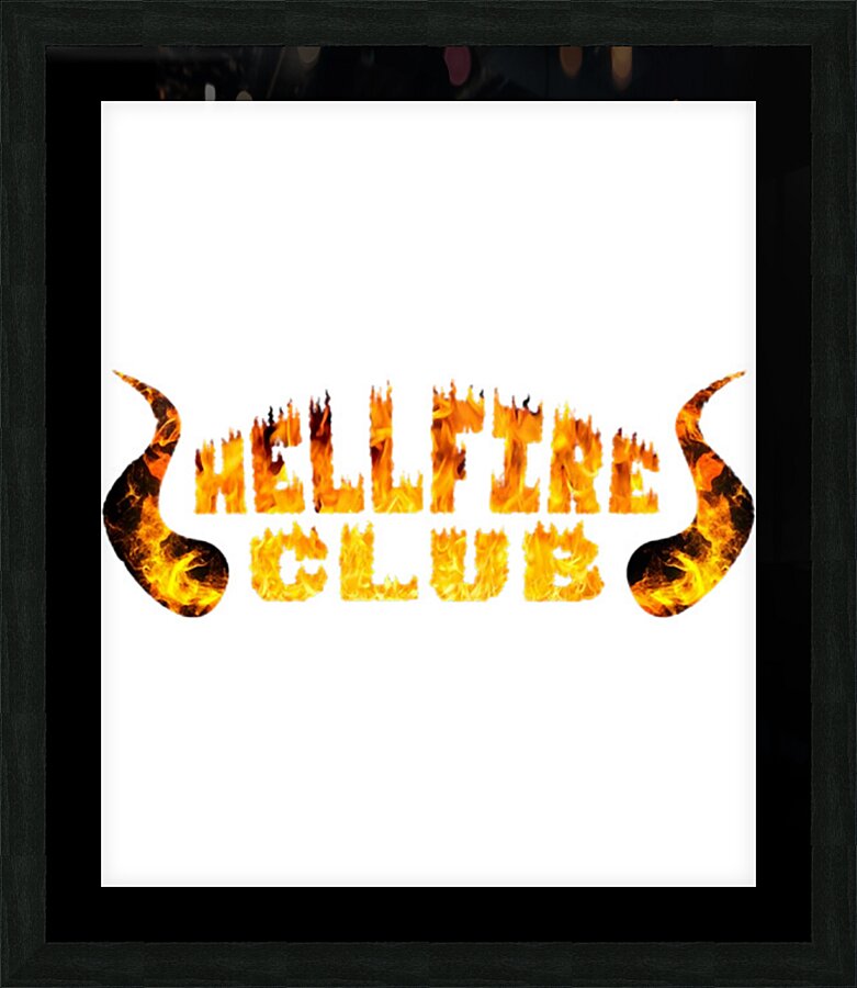 Hellfire Club 28 Picture Frame print