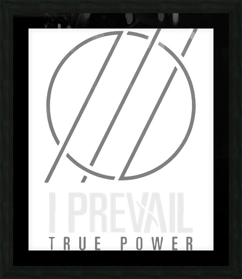I Prevail 29 Picture Frame print
