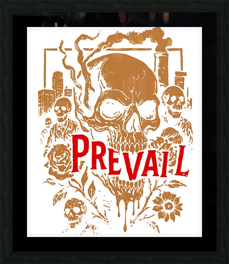 I Prevail 56 Picture Frame print