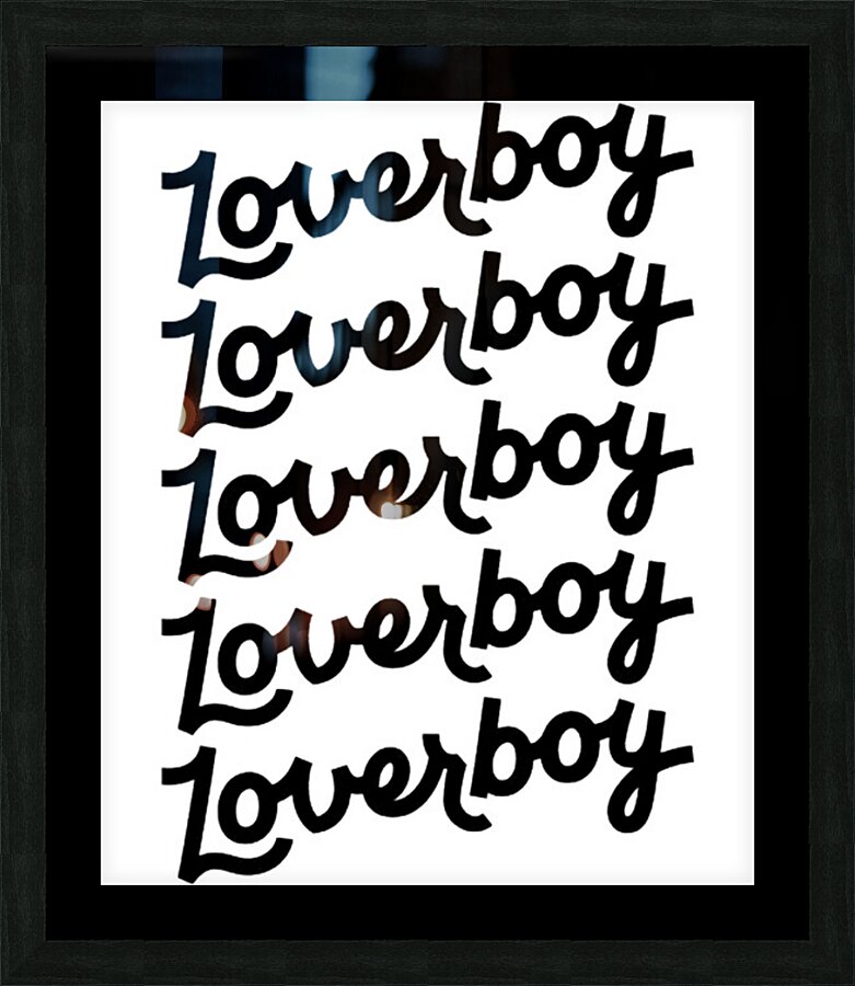 Loverboy 26 Picture Frame print