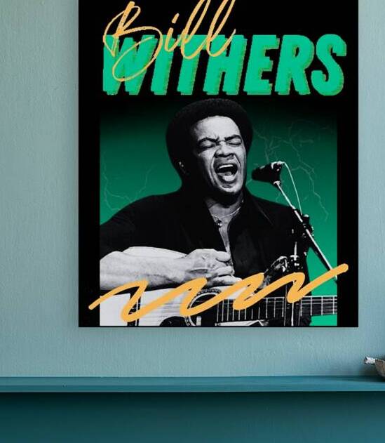 Bill Withers 35 Reproduction