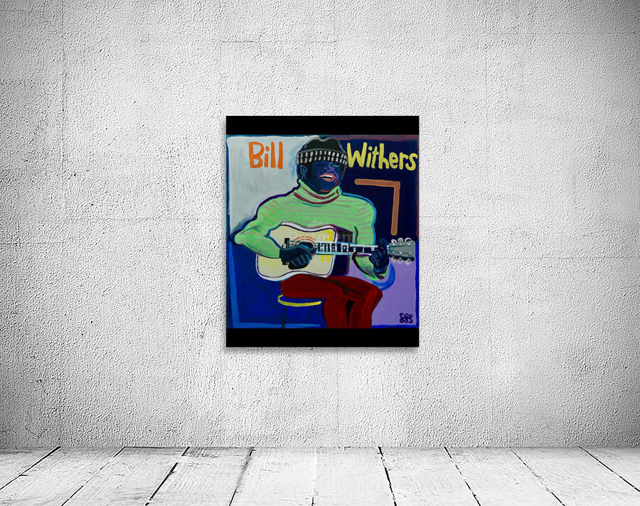 Bill Withers 41 Wall Preview