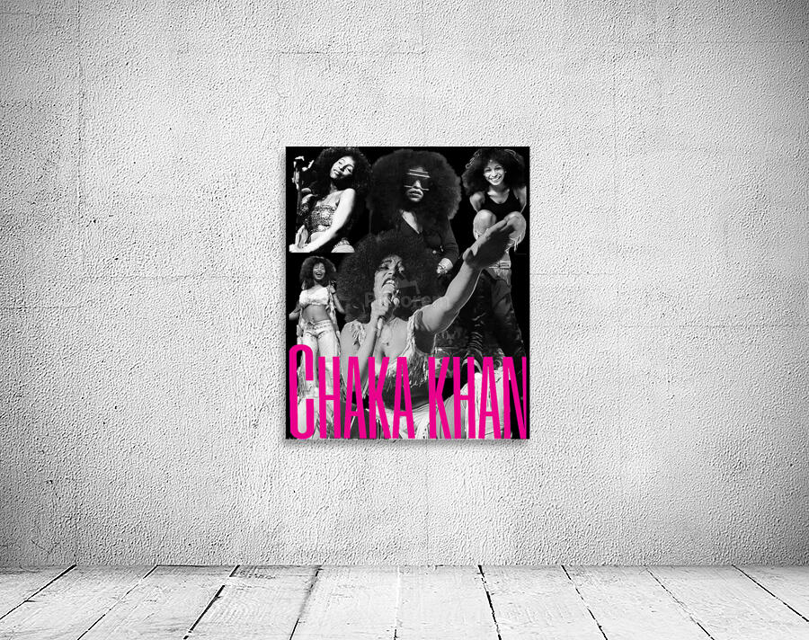 Chaka Khan 21 Wall Preview