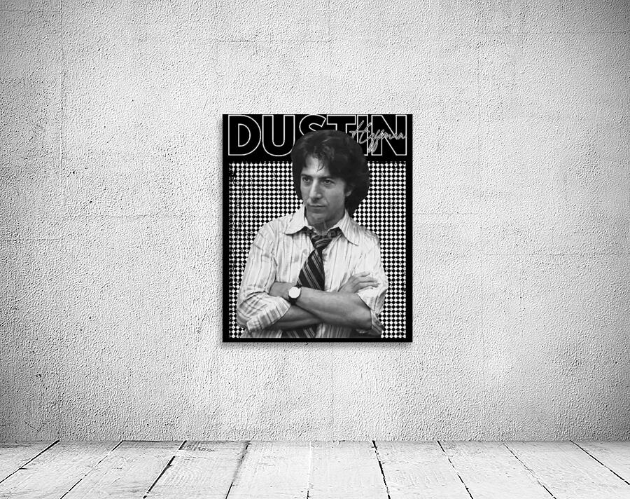 Dustin Hoffman 21 Wall Preview
