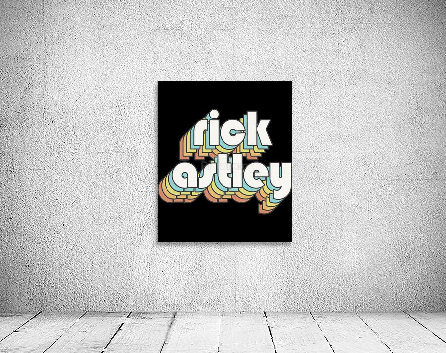 Rick Astley 70 Wall Preview