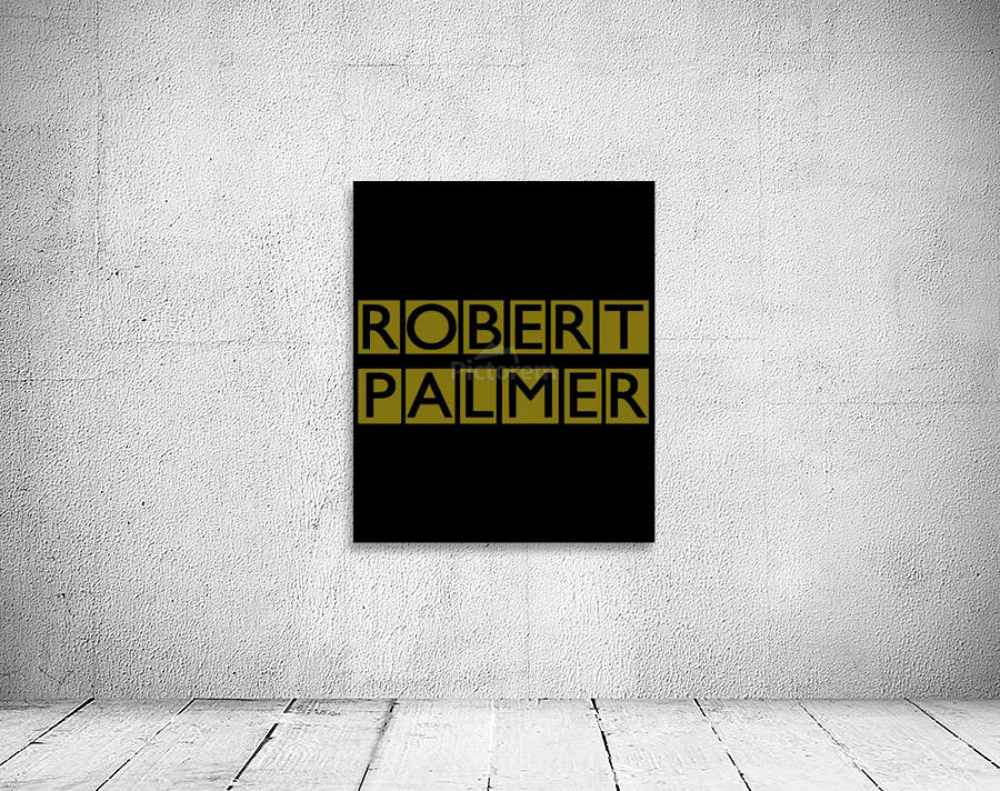 Robert Palmer 1 Wall Preview