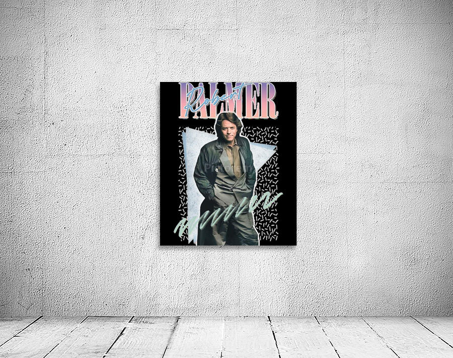 Robert Palmer 6 Wall Preview