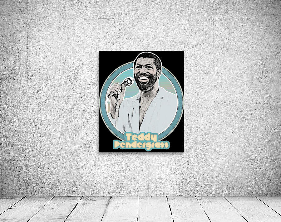 Teddy Pendergrass 12 Wall Preview