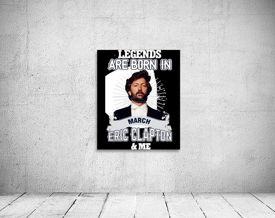 Eric Clapton 4 Wall Preview
