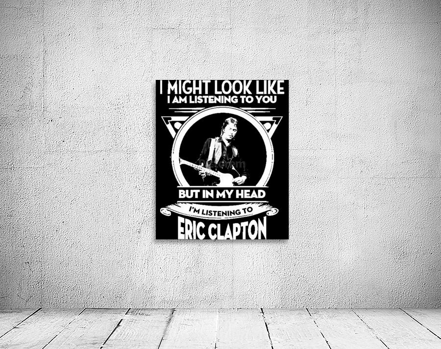 Eric Clapton 21 Wall Preview