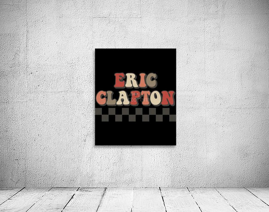 Eric Clapton 30 Wall Preview