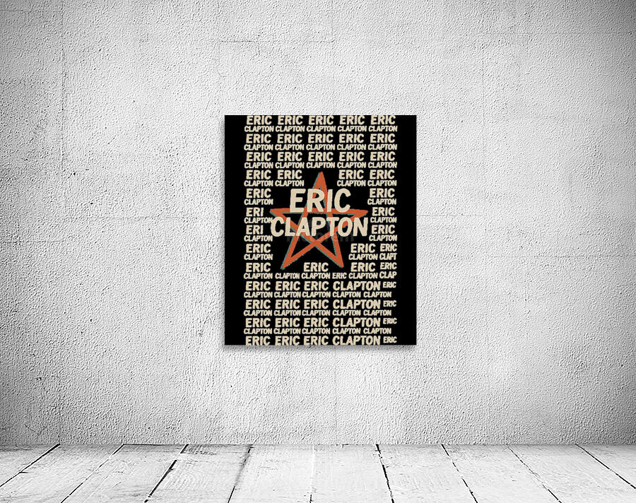 Eric Clapton 46 Wall Preview