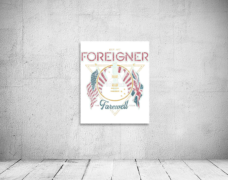Foreigner 63 Wall Preview