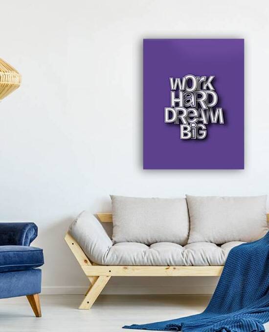 motivation work hard dream big by Etnousta