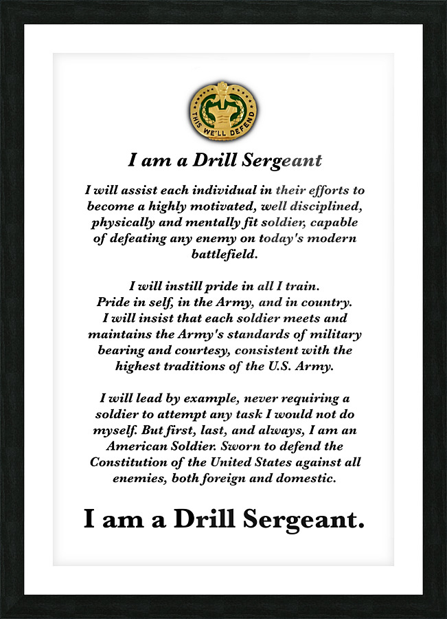 The Drill Sergeant Creed Picture Frame print