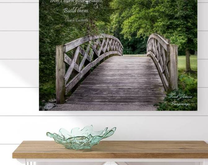 Build your Bridges by Trish Zamora Imaginings