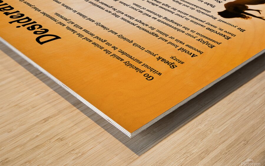 Desiderata Poem - Inspirational Poetry Art Wood print