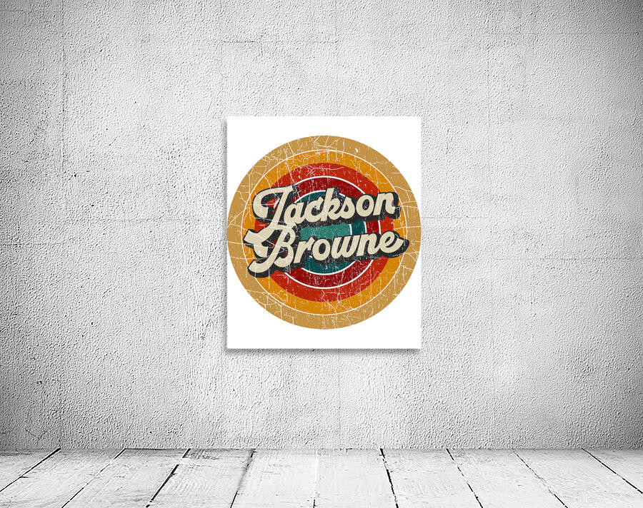 Jackson Browne 24 Wall Preview