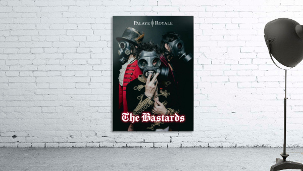 THE BASTARD PALAYE ROYALE Wall Preview