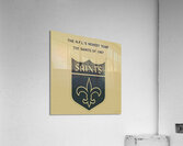 1967 NFL Newest Team New Orleans Saints Acrylic Print