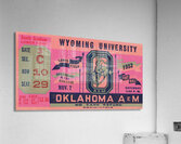 1953 Wyoming vs. Oklahoma A&M Football Ticket Acrylic Print