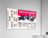 1949 Stanford vs. Santa Clara Football Ticket Canvas Acrylic Print