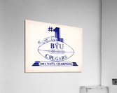 1984 BYU Football National Champions Art Acrylic Print