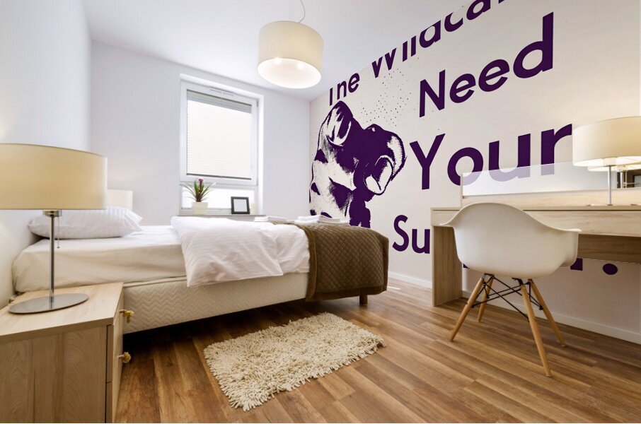 The Wildcats Need Your Support Mural print