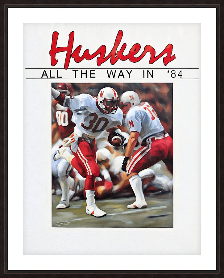 Huskers All the Way in 84 Picture Frame print