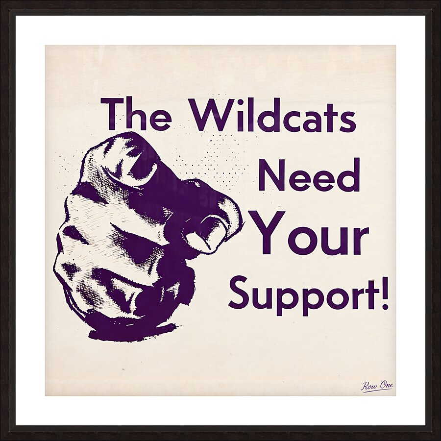 The Wildcats Need Your Support Picture Frame print