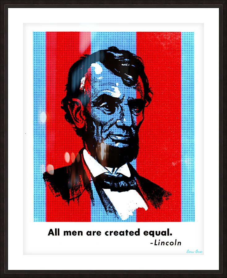 abe lincoln all men are created equal Picture Frame print