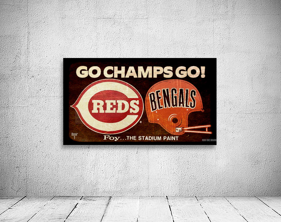 go champs go cincinnati sports teams Wall Preview